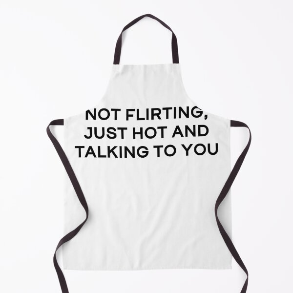 Item preview, NOT FLIRTING designed and sold by rbytgr.