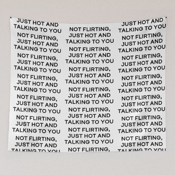 Item preview, NOT FLIRTING designed and sold by rbytgr.