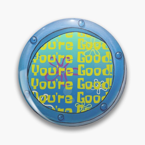 Item preview, You're Good! designed and sold by pvstaph.