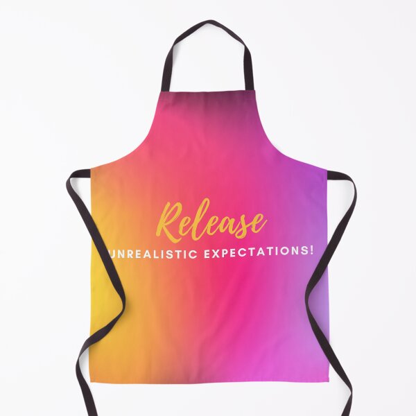 Item preview, Release unrealistic expectations designed and sold by TLC4ever.