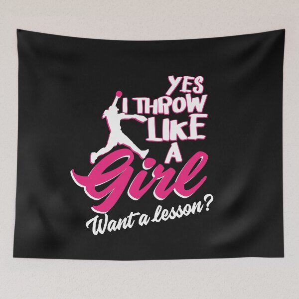 Item preview, Yes, I Throw Like A Girl. Want a Lesson? designed and sold by friendlyspoon.