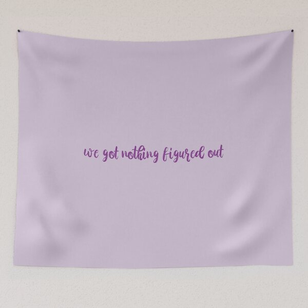 Item preview, We got nothing figured out Mine Lyrics Taylor Swift designed and sold by BoldNFresh.