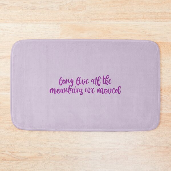 Item preview, Long Live All the Mountains we Moved Lyrics Taylor Swift designed and sold by BoldNFresh.