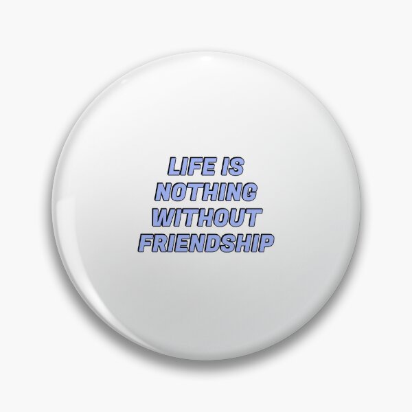 Item preview, Cicero quote on friends  - Life is nothing without friendship - International Day of Friendship  designed and sold by Inspirationmotivation.