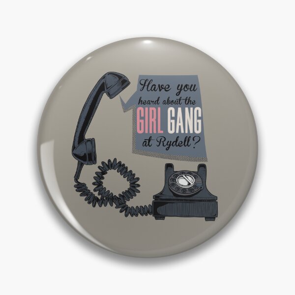 Item preview, Have you heard about the girl gang at Rydell? designed and sold by geekartistry.