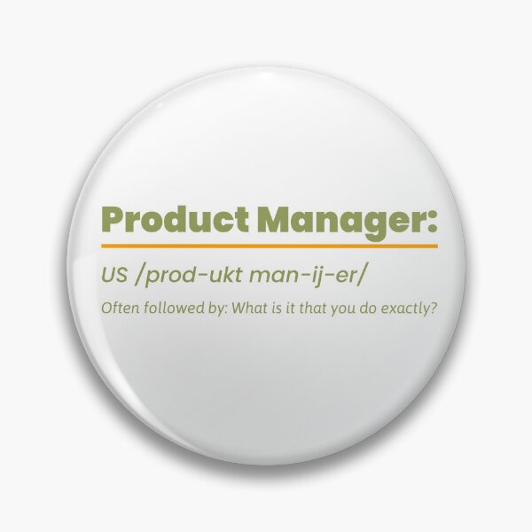 Item preview, Product Manager, What is it that you do exactly?, Gift Idea For Men and Womens - Funny Product Manager Classic T-Shirt designed and sold by ajtamu.