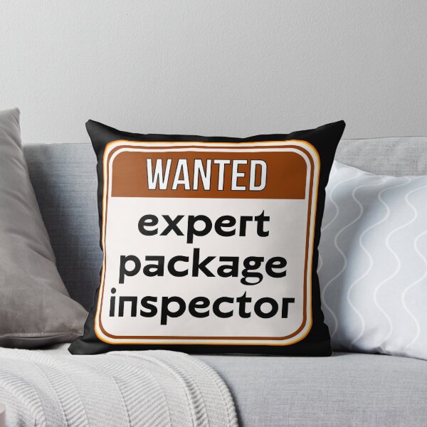 Item preview, WANTED:  Expert Package Inspector - funny warning romantic signs designed and sold by DesignsFromTW-S.