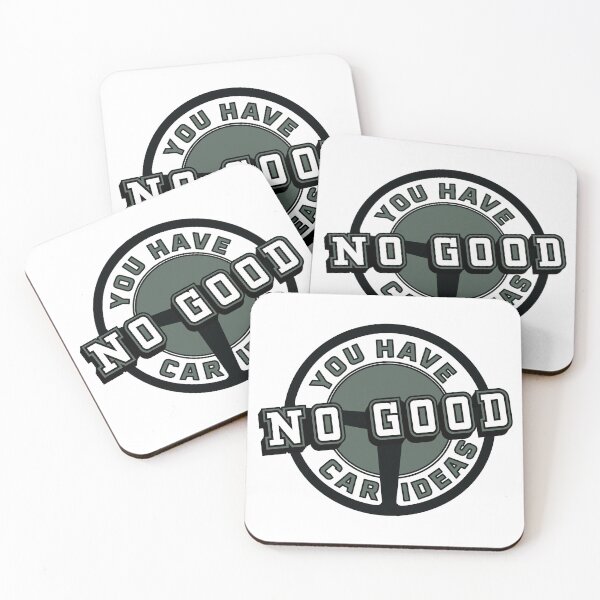 Item preview, You Have No Good Car Ideas designed and sold by Chalene Warner.