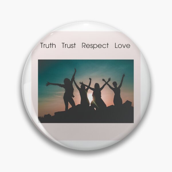 Item preview, Truth - Trust - Respect - Love designed and sold by Colorcollage.