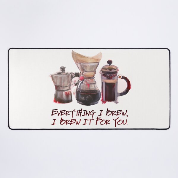 Item preview, Everything I Brew, I Brew It For You designed and sold by Art & Coffee.