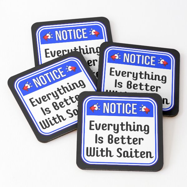Item preview, NOTICE: Everything Is Better With Saiten - funny warning vegetarian signs designed and sold by DesignsFromTW-S.