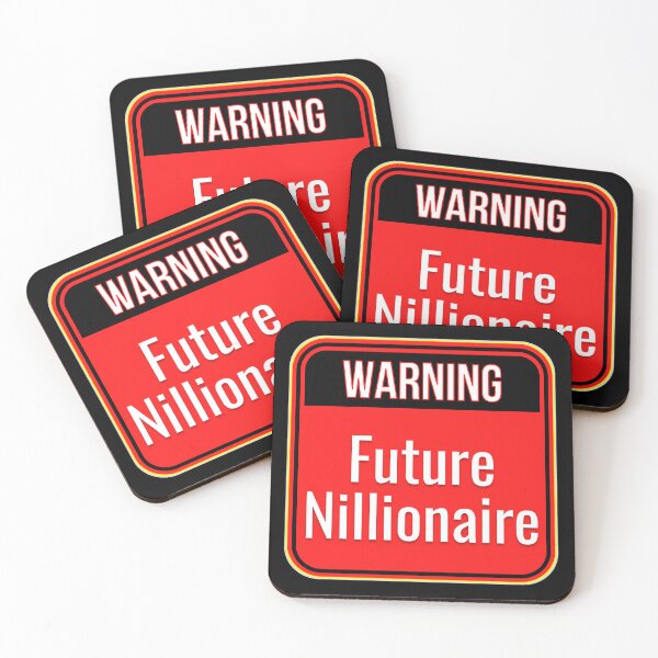 Item preview, WARNING:  Future Nillionaire - funny warning signs designed and sold by DesignsFromTW-S.