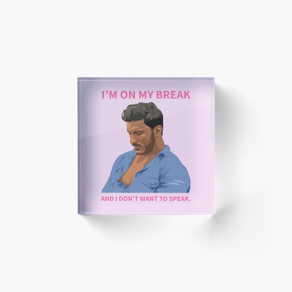 Item preview, I'm on My Break and I Don't Want to Speak. designed and sold by jenjenbinks.