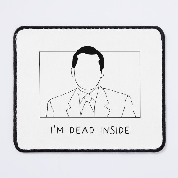 Item preview, Dead inside - Michael Scott - The office designed and sold by Tania Guzmán.