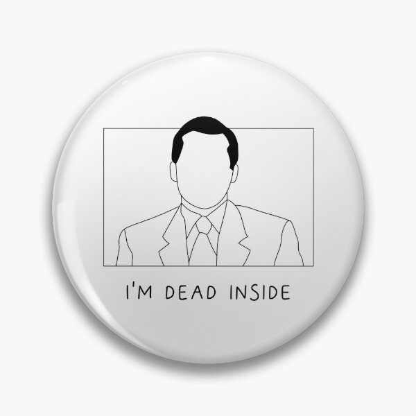 Item preview, Dead inside - Michael Scott - The office designed and sold by Tania Guzmán.