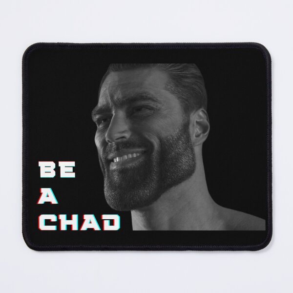 Item preview, Be A Gigachad designed and sold by The Stoic Sigma.