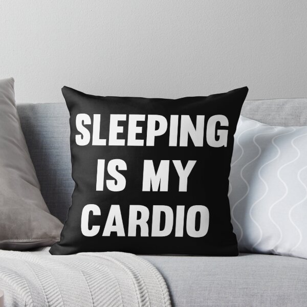 Item preview, Sleeping is My Cardio designed and sold by flippinsg.