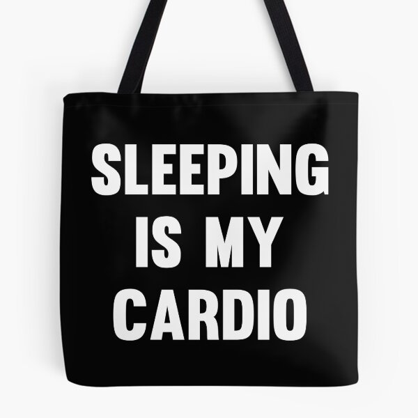Item preview, Sleeping is My Cardio designed and sold by flippinsg.