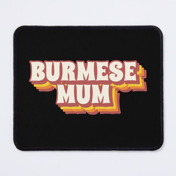 Item preview, Burmese Mum designed and sold by PetSafari.