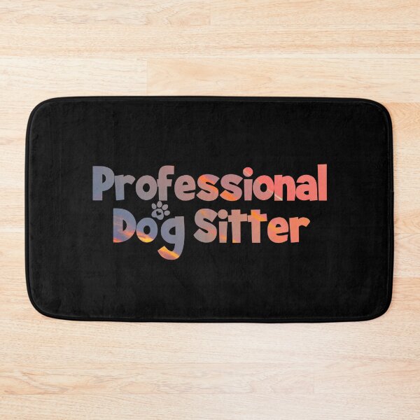 Item preview, Professional Dog Sitter designed and sold by PetSafari.
