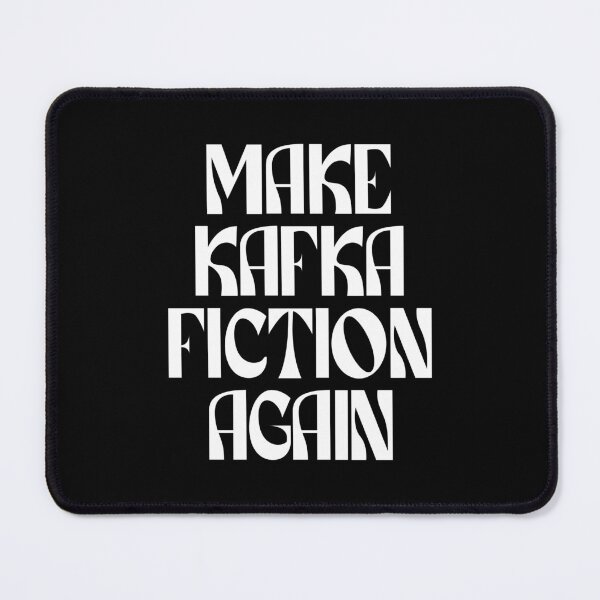 Artikelvorschau, Make Kafka Fiction Again (weiß) entworfen und verkauft von didijuca.