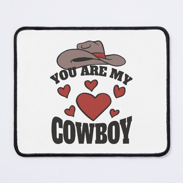 Item preview, You are my Cowboy designed and sold by HandicraftArt.