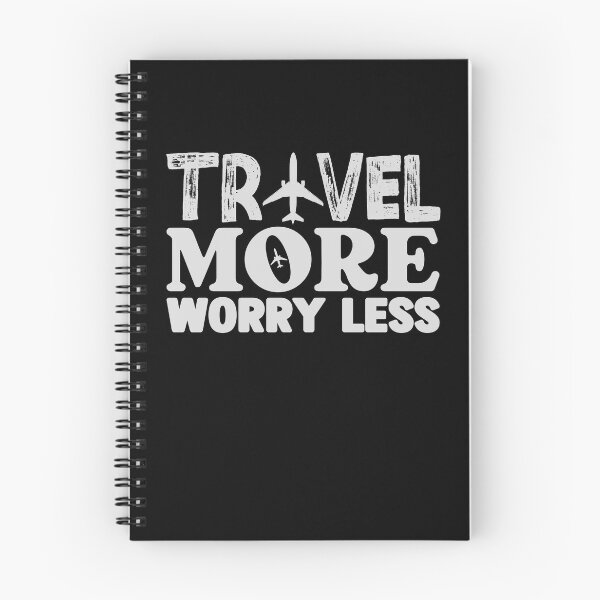 Item preview, Travel More Worry Less designed and sold by WiseNomad.
