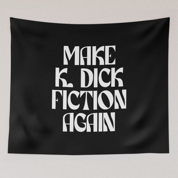 Item preview, Make K Dick Fiction Again (white) designed and sold by didijuca.