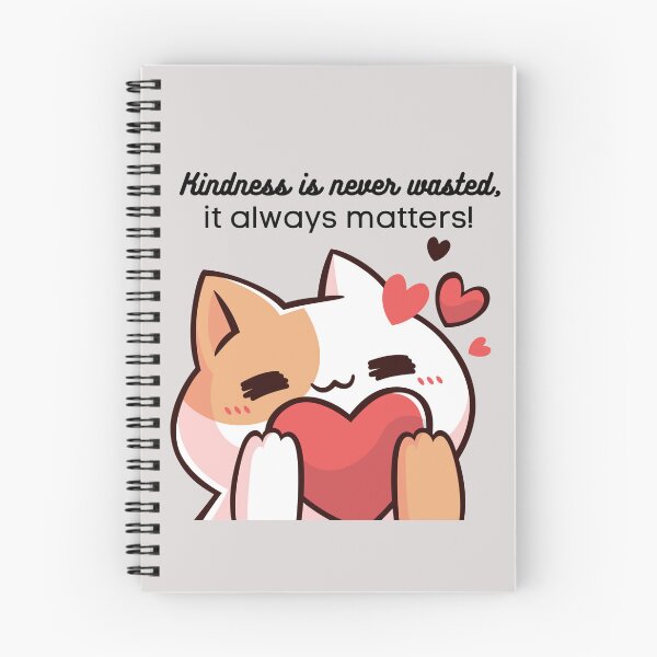 Item preview, Kindness is never wasted it always matters! Cute Kitty graphic design designed and sold by missdebi27.