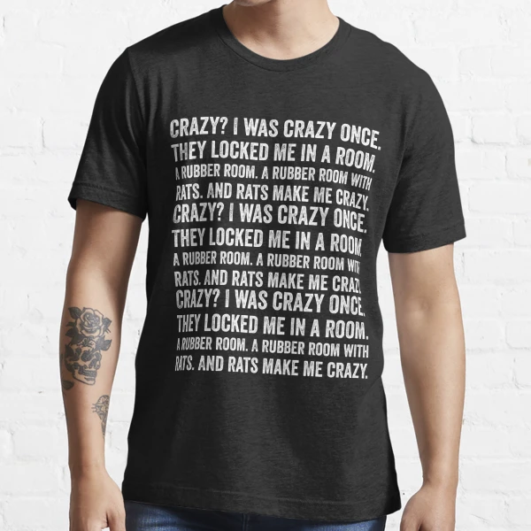 Crazy I Was Crazy Once T Shirt Funny Meme Trend Y2k Streetwears 100% Cotton  Unisex