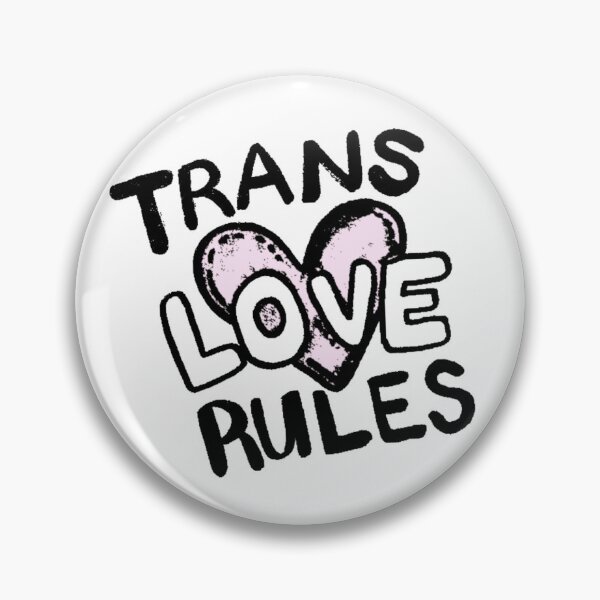 Item preview, trans love rules designed and sold by theo cook.