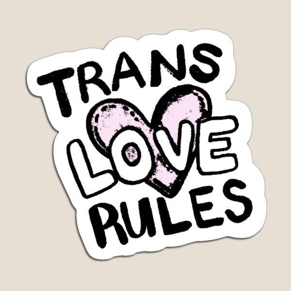 Item preview, trans love rules designed and sold by theo cook.