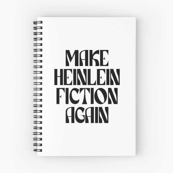 Item preview, Make Heinlein Fiction Again (black) designed and sold by didijuca.