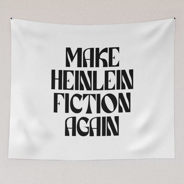 Item preview, Make Heinlein Fiction Again (black) designed and sold by didijuca.