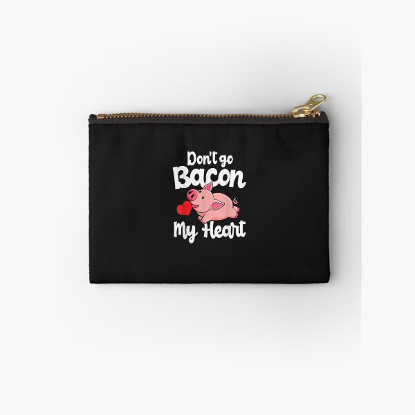 Item preview, Don't Go Bacon My Heart Pig Valentins Day Gift  designed and sold by DedeRLong.