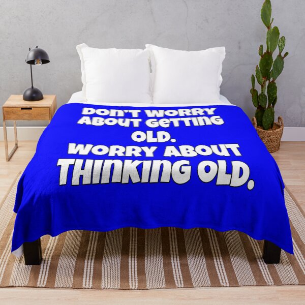 Item preview, Senior Citizen Funny Humor Don’t Worry About Getting Old designed and sold by fantasticdesign.