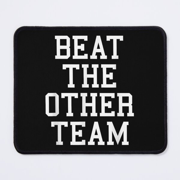 Item preview, Beat He Other Eam Sports Ball designed and sold by BenAlexanderes.