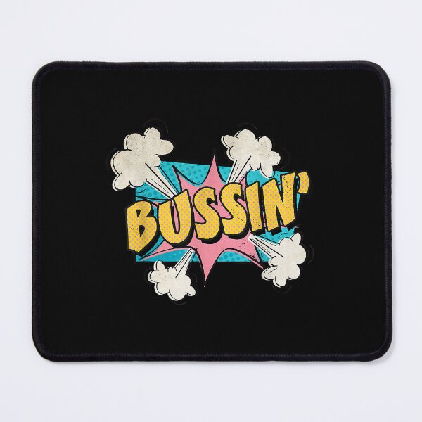 Item preview, Bussin' designed and sold by BenAlexanderes.