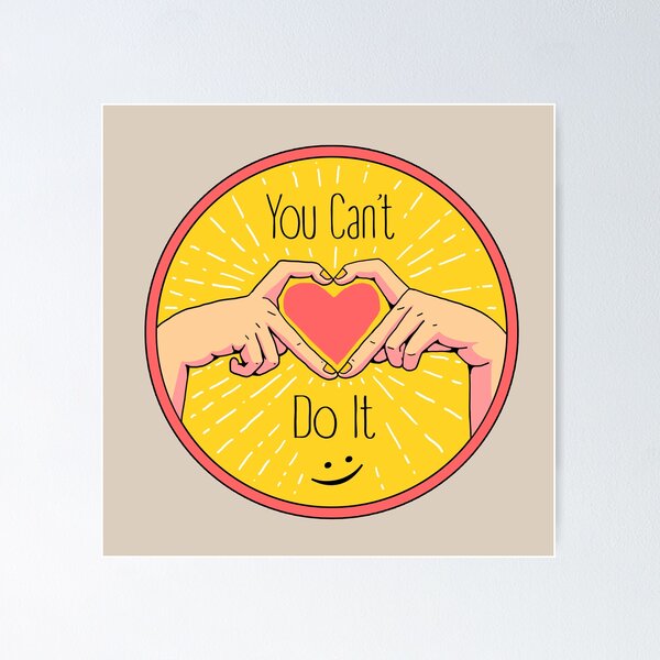 Item preview, you can't do it (hand sign of love fun) designed and sold by hayrpictures.