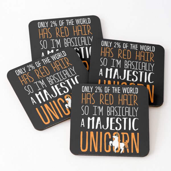 Item preview, Only 2% of the World Has Red Hair, So I'm Basically a Majestic Unicorn designed and sold by KsuAnn.