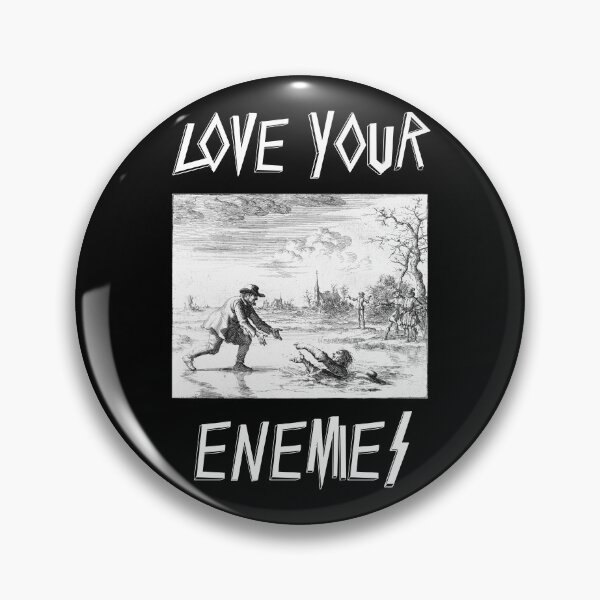 Item preview, Love Your Enemies Dirk Willems Slayer Parody designed and sold by thecamphillips.