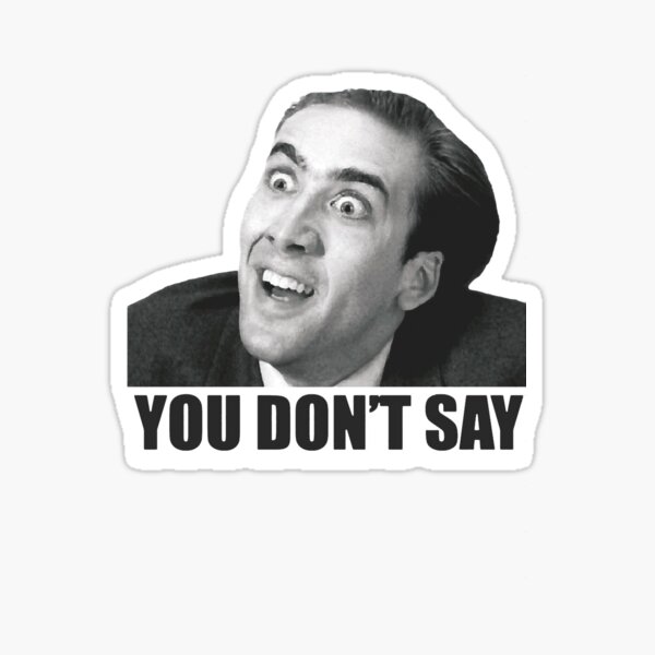 Item preview, Nicolas Cage Meme s designed and sold by BoredMauded.