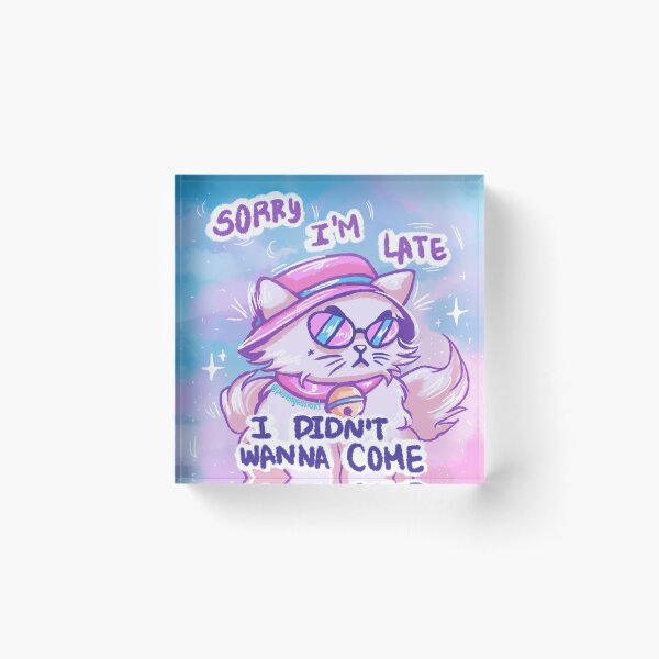 Item preview, Sorry I'm late, I didn't wanna come designed and sold by postergadorart.