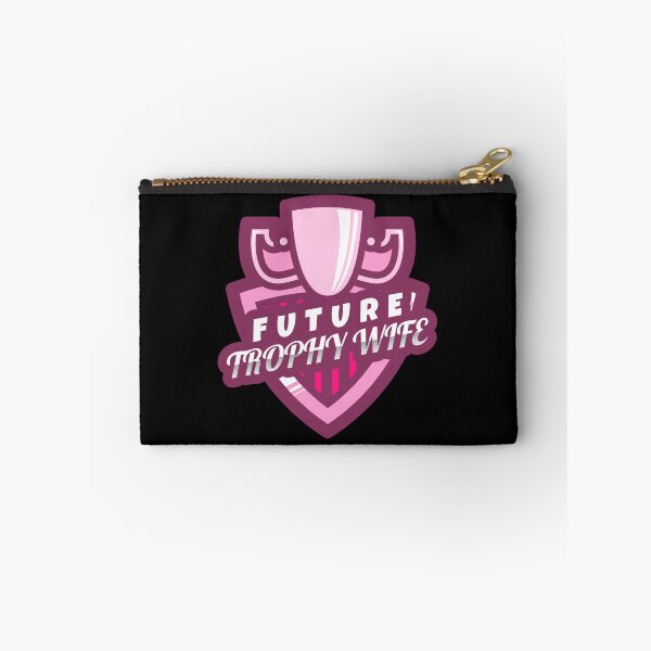 Item preview, Future Trophy Wife (Graphic) designed and sold by Allyoudois.