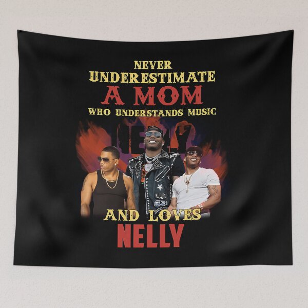 Item preview, Never Underestimate A Mom Who Loves Nellly designed and sold by BoutiqueGeorge.