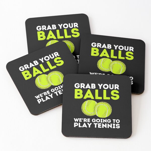 Item preview, Grab Your Balls - Funny Ennis Player & Ennis Coach Gift  designed and sold by EmmaHoltere.