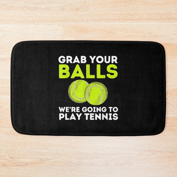 Item preview, Grab Your Balls - Funny Ennis Player & Ennis Coach Gift  designed and sold by EmmaHoltere.