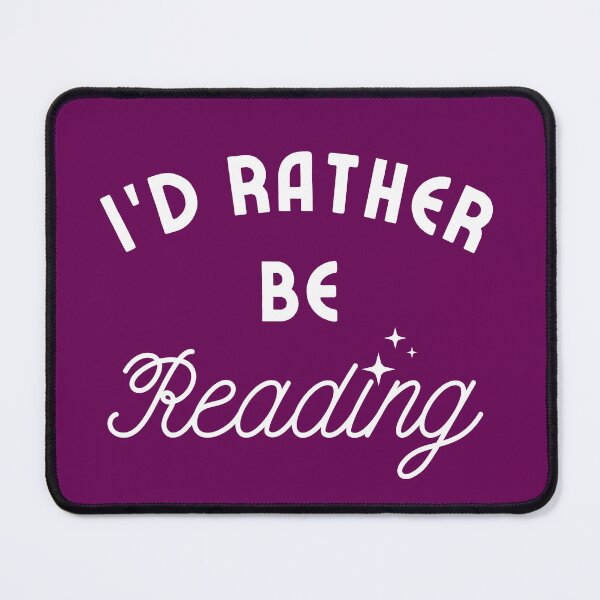Item preview, I'd Rather Be Reading designed and sold by bgstanley.