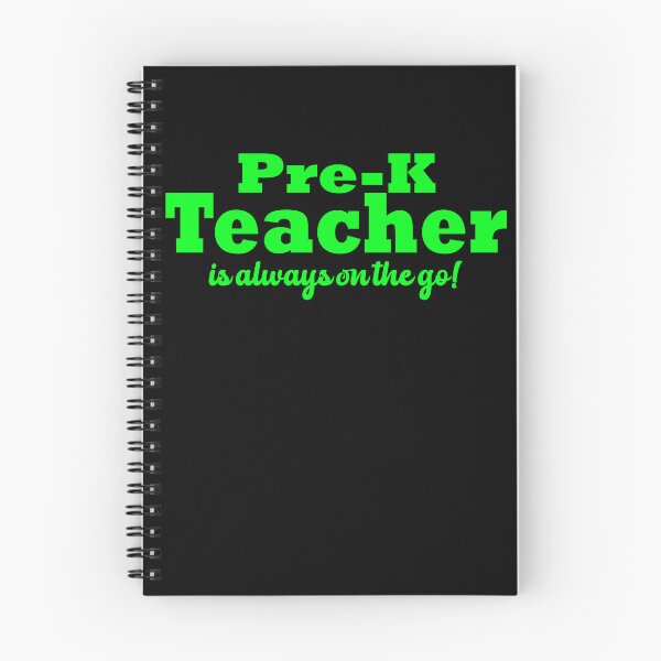 Item preview, Pre-K Teacher Is Always On The Go For Him & For Her designed and sold by Mozaic Clothes.