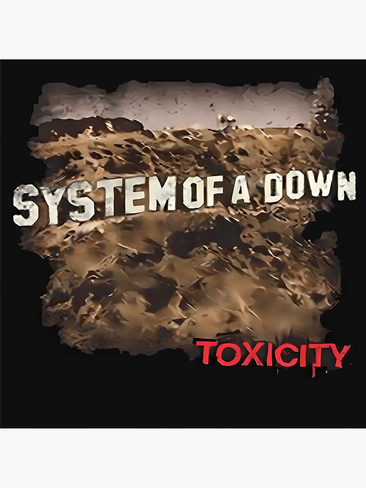 Toxicity SOAD - System Of A Down - Sticker